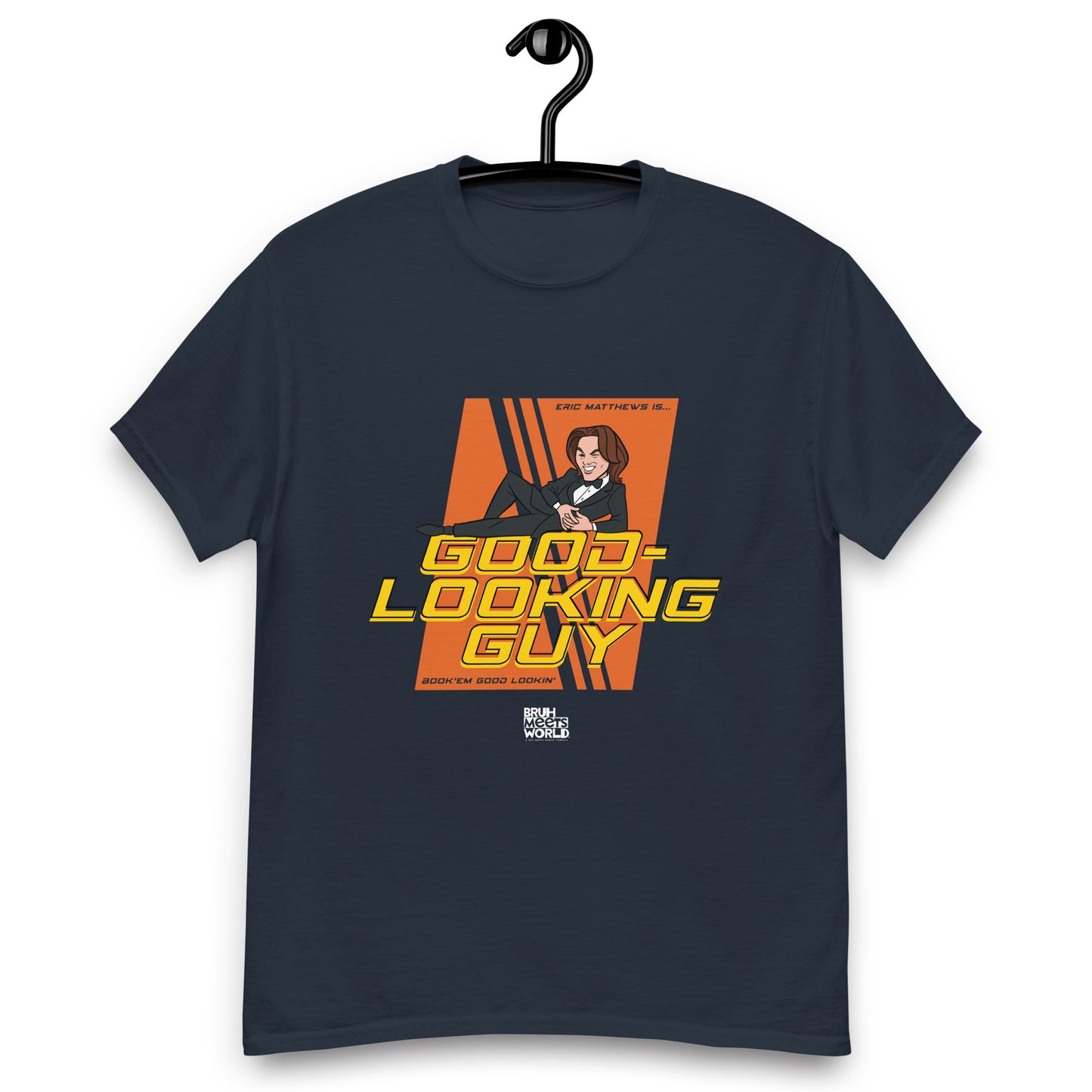 Good Looking Guy - Men's classic tee