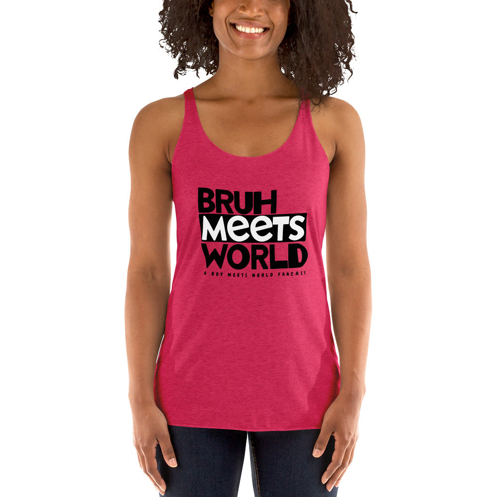 Bruh Meets World Logo Women's Racerback Tank