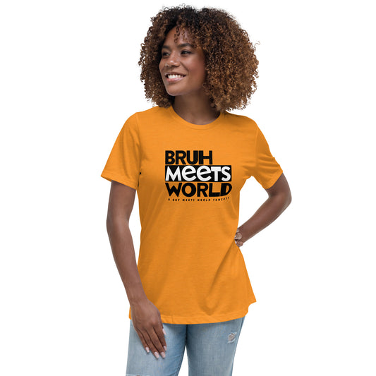 Bruh Meets World Logo Women's Relaxed T-Shirt